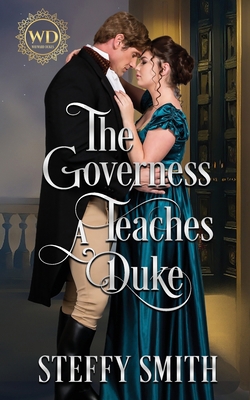 The Governess Teaches A Duke 1763763226 Book Cover