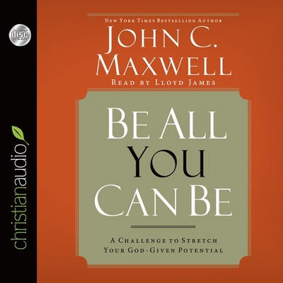 Be All You Can Be Lib/E: A Challenge to Stretch... 1504614151 Book Cover