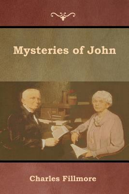 Mysteries of John 1618954210 Book Cover