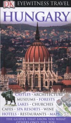 Eyewitness Hungary 0756661501 Book Cover