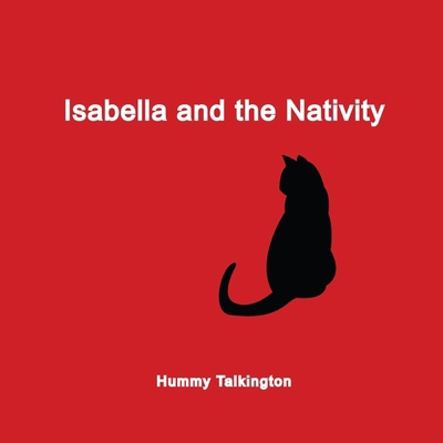Isabella and the Nativity 1957077522 Book Cover