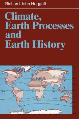 Climate, Earth Processes and Earth History 3642762700 Book Cover