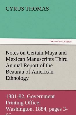 Notes on Certain Maya and Mexican Manuscripts T... 3847228110 Book Cover