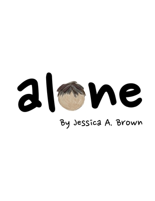 Alone 0578902796 Book Cover