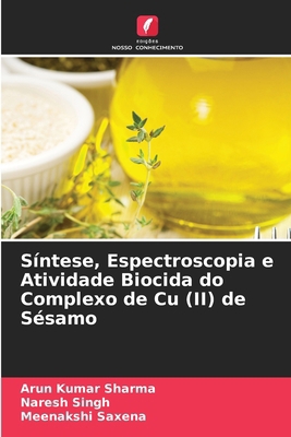 Síntese, Espectroscopia e Atividade Biocida do ... [Portuguese] 6208013542 Book Cover