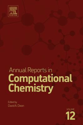 Annual Reports in Computational Chemistry: Volu... 0444637141 Book Cover