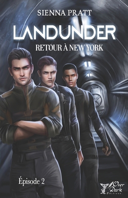 Landunder: 2. Retour à New York [French] B09SYM5WGR Book Cover
