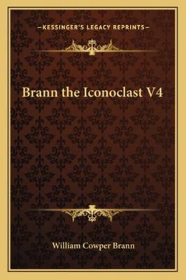 Brann the Iconoclast V4 1162774614 Book Cover
