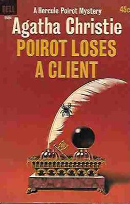 Poirot Loses a Client (The Agatha Christie Myst... 0553350331 Book Cover