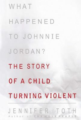 What Happened to Johnnie Jordan?: The Story of ... 1416576673 Book Cover