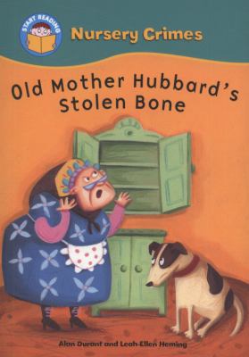 Old Mother Hubbard's Stolen Bone 0750258136 Book Cover