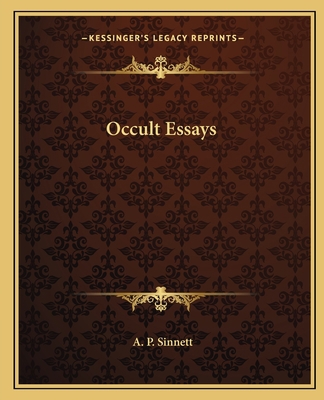 Occult Essays 1162594926 Book Cover