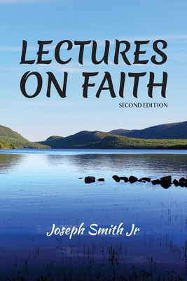 Lectures on Faith 095659896X Book Cover