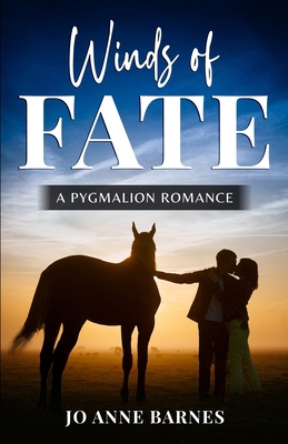 Winds of Fate: A Pygmalion Romance B0BRLY311L Book Cover