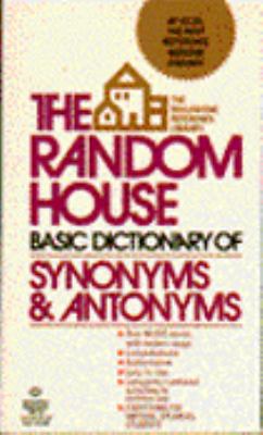 Random House Basic Dictionary Synonyms and Anto... B005DZYK5I Book Cover
