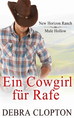 Ein Cowgirl für Rafe [German] 1646259068 Book Cover