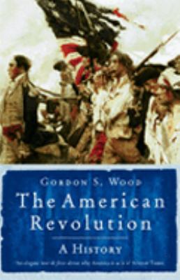 The American Revolution 0753818078 Book Cover