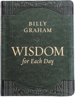 Wisdom for Each Day (Large Text Leathersoft): D... [Large Print] 1400211239 Book Cover