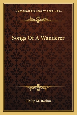 Songs Of A Wanderer 1163773417 Book Cover