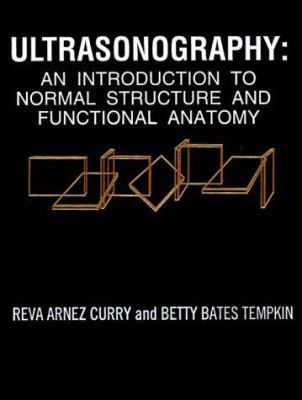 Ultrasonography: An Introduction to Normal Stru... 0721645852 Book Cover