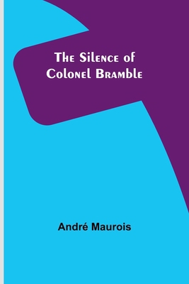 The Silence of Colonel Bramble 9357932437 Book Cover
