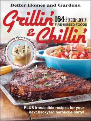 Better Homes and Gardens Grillin & Chillin 1435124820 Book Cover