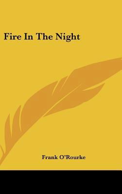 Fire in the Night 1161526811 Book Cover