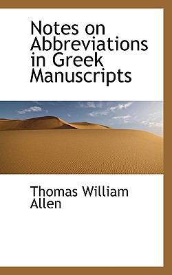 Notes on Abbreviations in Greek Manuscripts 1113355387 Book Cover