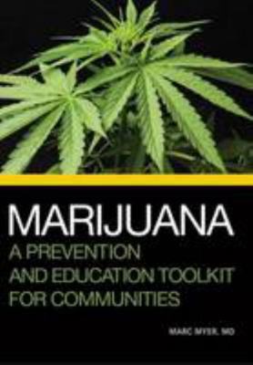 DVD Marijuana : A Prevention and Education Toolkit for Communities Book