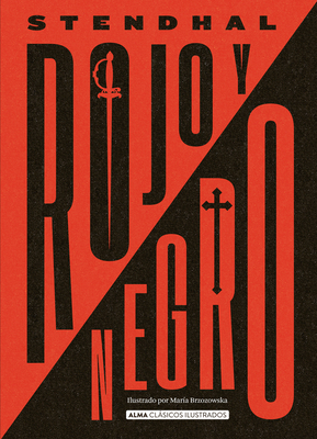 Rojo Y Negro [Spanish] 8418008059 Book Cover