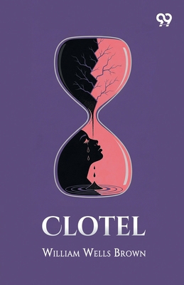 Clotel 9375552012 Book Cover