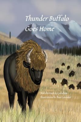 Thunder Buffalo Goes Home 1521522316 Book Cover
