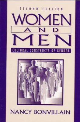Women and Men: Cultural Constructs of Gender 0136510760 Book Cover