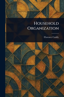 Household Organization 1023294982 Book Cover