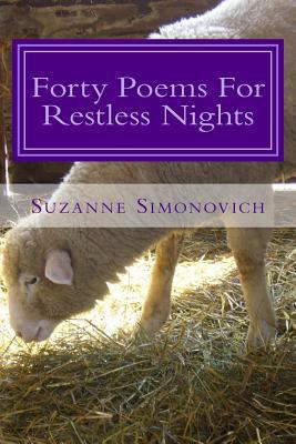 Forty Poems For Restless Nights: Prayer in Poetry 1475023308 Book Cover