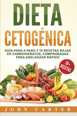 Dieta Cetogénica: Guía Paso a Paso y 70 Recetas... [Spanish] 1951103289 Book Cover
