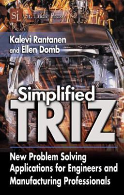 Simplified Triz: New Problem-Solving Applicatio... 1574443232 Book Cover