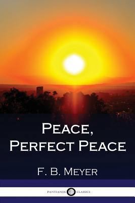 Peace, Perfect Peace 1979951845 Book Cover