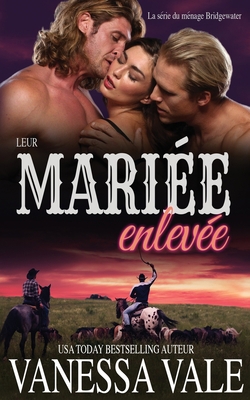 Leur mariée enlevée [French] 1795948159 Book Cover