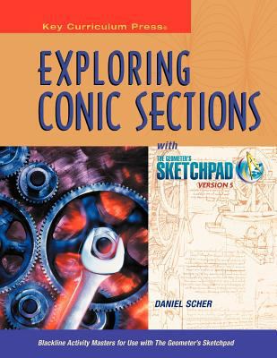 Exploring Conic Sections with the Geometer's Sk... 1559535334 Book Cover