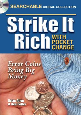 Strike It Rich with Pocket Change (CD) 1440203466 Book Cover