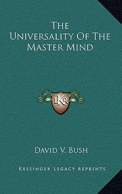 The Universality Of The Master Mind 1169046371 Book Cover