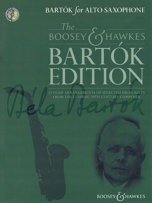 Bartok for Alto Saxophone: The Boosey & Hawkes ... 1784541443 Book Cover