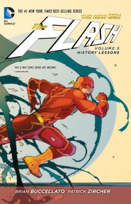 The Flash, Volume 5: History Lessons 1401249507 Book Cover