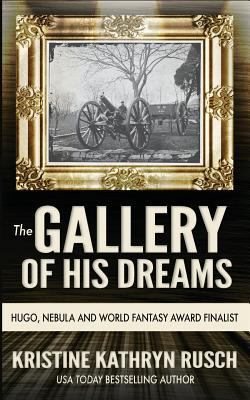 The Gallery of His Dreams 1561466026 Book Cover