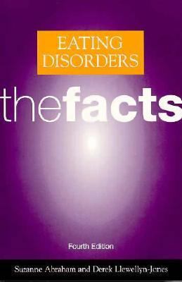 Eating Disorders: The Facts 0192627597 Book Cover