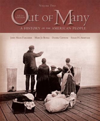 Out Of Many: A History of the American People 0131944665 Book Cover