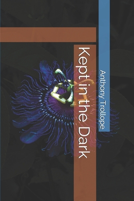 Kept in the Dark 169916794X Book Cover