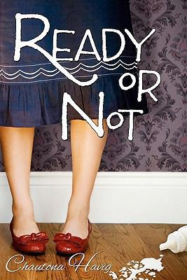 Ready or Not 1450590497 Book Cover