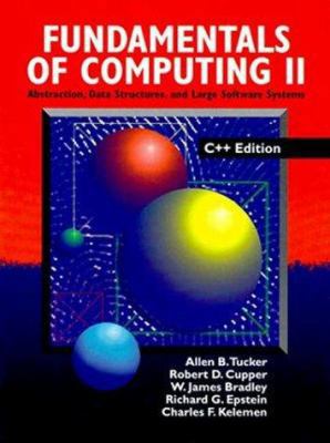 Fundamentals Of Computing II: Abstraction, Data... 0070655022 Book Cover